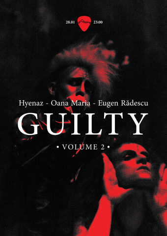Guilty volume 2 - Hyenaz, Oana Maria, Eugen Radescu