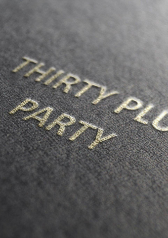 Thirty Plus Party - Be at least 30 years old to enter