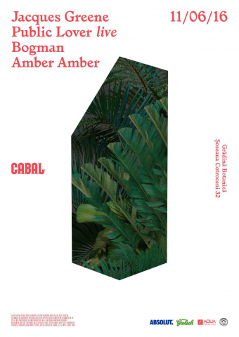 Cabal 01 - Jacques Greene, Public Lover, Bogman, Amber Amber