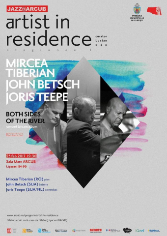 Artist in Residence: Mircea Tiberian Trio - Both sides of the river