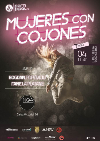 Mujeres con Cojones - Un party pentru femei cu atitudine!