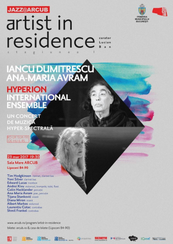 Artist in Residence: Iancu Dumitrescu, Ana-Maria Avram & Hyperion International Ensemble