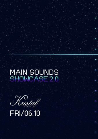 Main Sounds Showcase 2.0 - #supportlocalartists