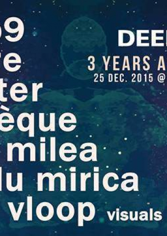 Deep Mix Bucharest 3 Years Anniversary