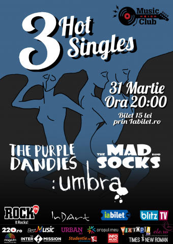 3 Hot Singles - The Purple Dandies, umbra, The Mad Socks