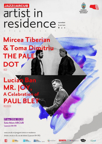 Artist In Residence - Lucian Ban, Mircea Tiberian & Toma Dimitriu