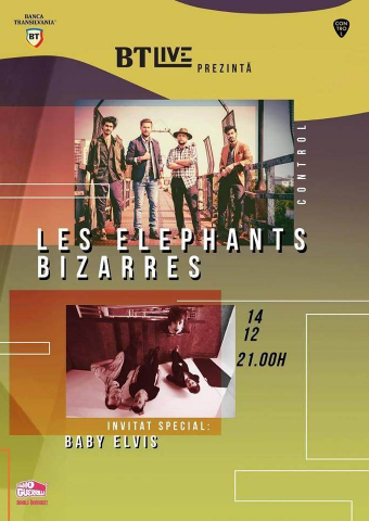 Les Elephants Bizarres. Invitat: Baby Elvis at BT Live