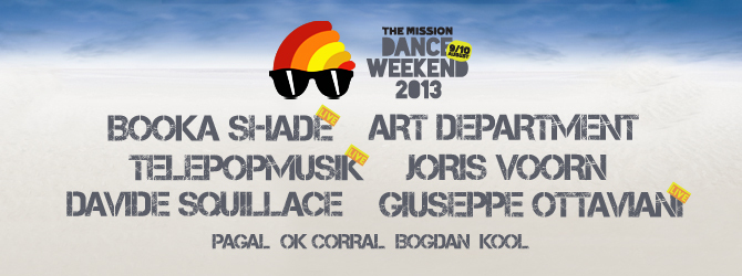 The Mission - Dance Weekend