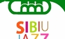 Sibiu Jazz Festival; evenimente si concerte in Bucuresti