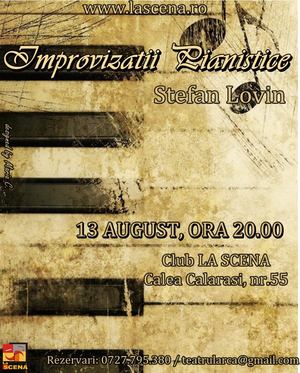 Improvizatii pianistice, La Scena, Bucuresti 