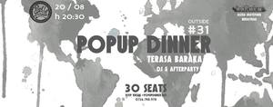 PopUp Dinner, Terasa Baraka, Bucuresti 