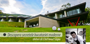 Descopera secretele bucatariei moderne alaturi de Chef Ionut Gagiu, Atra Doftana, Valea Doftanei 